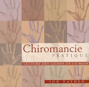 Chiromancie pratique : lecture des lignes de la main