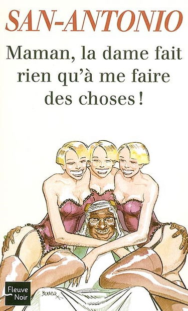 Maman, la dame fait rien qu'à me faire des choses ou La vie d'un bordel sous la 5e République