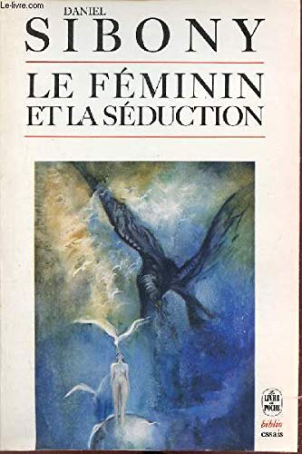 Le Féminin et la séduction