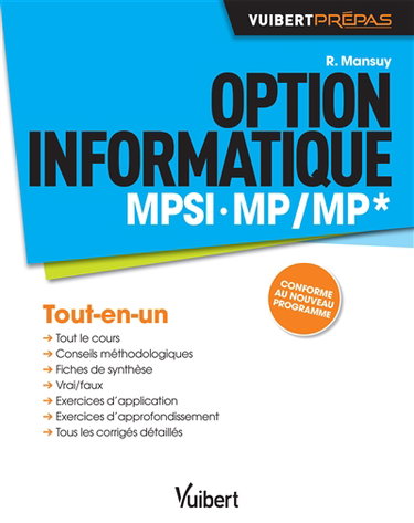 Option informatique MPSI, MP-MP* : tout-en-un