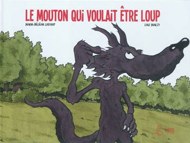 Le mouton qui voulait être loup
