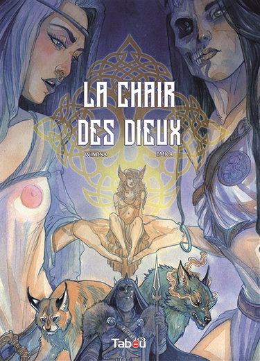 La chair des dieux