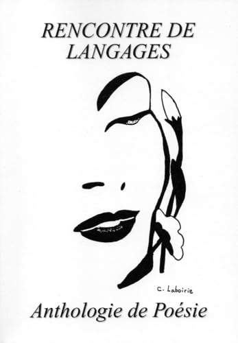 Rencontre de langages: Anthologie de poésie