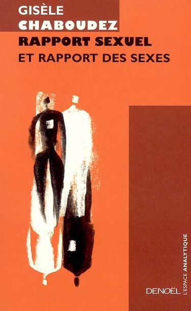 Rapport sexuel et rapport des sexes