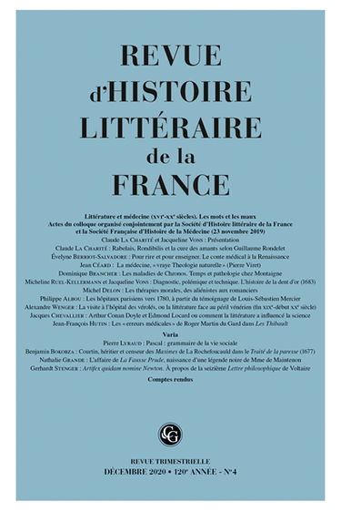 Revue d'histoire littéraire de la France, n° 4 (2020). Littérature et médecine (XVIe-XXe siècles) : les mots et les maux : actes du colloque du 23 novembre 2019