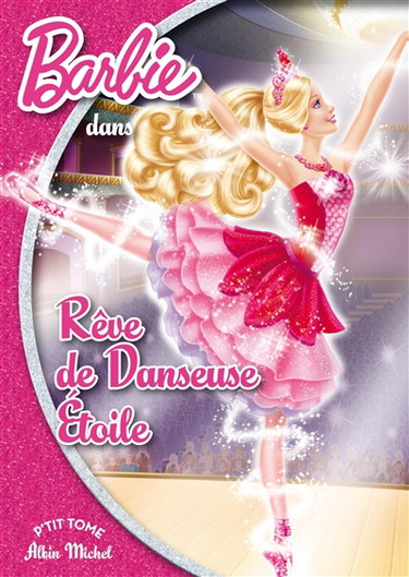 Couverture de Rêve de danseuse étoile par Valérie Videau
