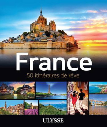 Couverture de France : 50 itinéraires de rêve