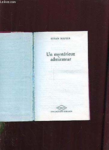 Couverture de UN MYSTERIEUX ADMIRATEUR.