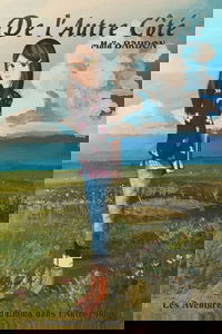 De l'autre côté: Les aventures d'Emma dans l'Autre Monde