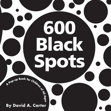 Couverture de 600 Black Spots: A Pop-up Book for Children of All Ages