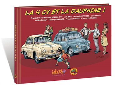 Couverture de La 4 CV et la Dauphine !
