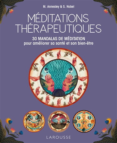 Couverture de Méditations thérapeutiques : 30 mandalas de méditation pour améliorer sa santé et son bien-être