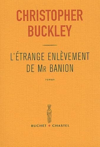L'étrange enlèvement de Mr Banion