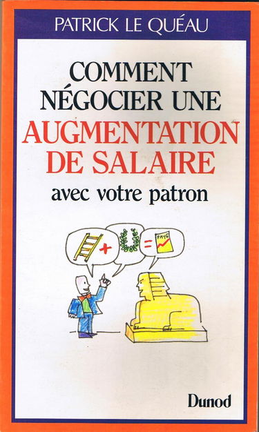 Comment négocier une augmentation de salaire avec votre patron
