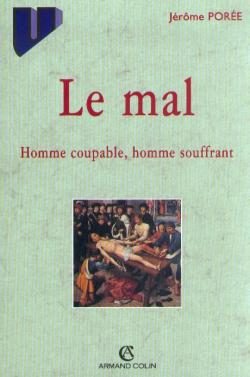 Le Mal : homme coupable, homme souffrant