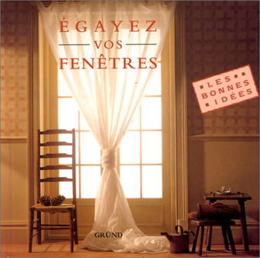 Egayez vos fenêtres