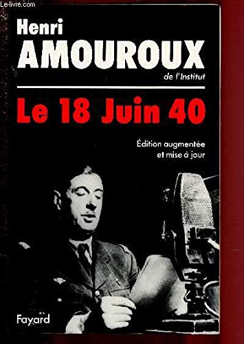 Le 18 juin 1940 : histoire d'un malentendu