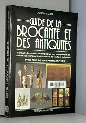 Couverture de Guide de la brocante et des antiquités : les secrets pour bien chiner
