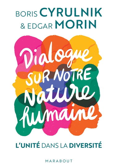 Dialogue sur notre nature humaine : l'unité dans la diversité