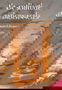 La solitude des tabernacles