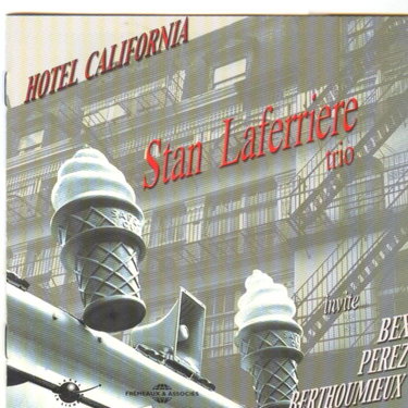 Couverture de Hotel California par Stan Laferrière Trio
