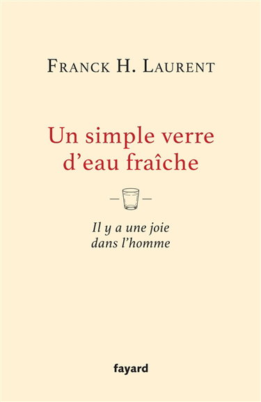 Un simple verre d'eau fraîche