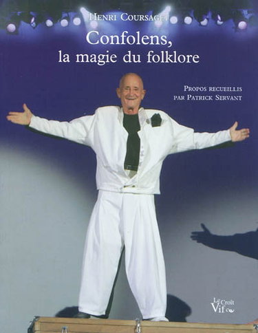 Couverture de Confolens : la magie du folklore