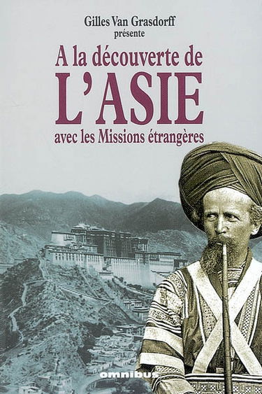 A la découverte de l'Asie avec les Missions étrangères