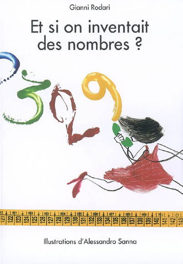 Et si on inventait des nombres ?