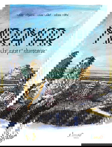 Miramar: La part humaine