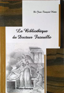 la bibliothèque du docteur fazeuille