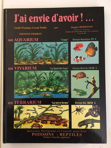 J'ai envie d'avoir : Guide pratique grand public, sciences naturelles appliquées