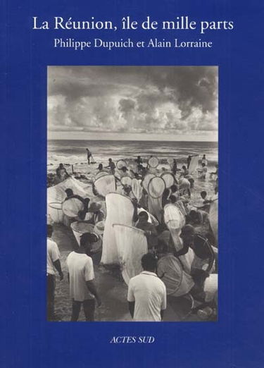 La Réunion, île de mille parts
