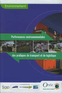 Environnement : performances environnementales des pratiques de transport et de logistique