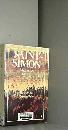 Mémoires Saint Simon tome 8 1710 1711