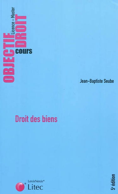 Droit des biens : licence, master