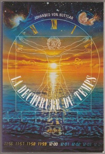 La Déchirure du temps : rencontre avec l'incompréhensible