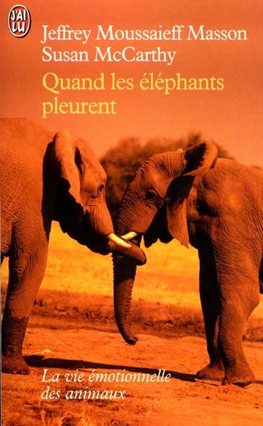 Quand les éléphants pleurent