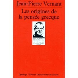 Couverture de Les origines de la pensée grecque par Jean-Pierre Vernant