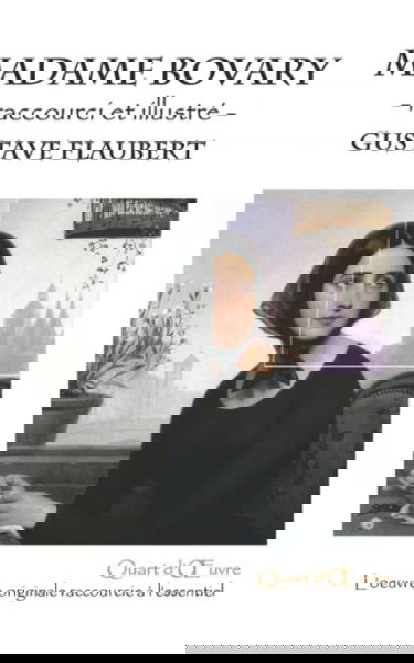 Madame Bovary - raccourci et illustré