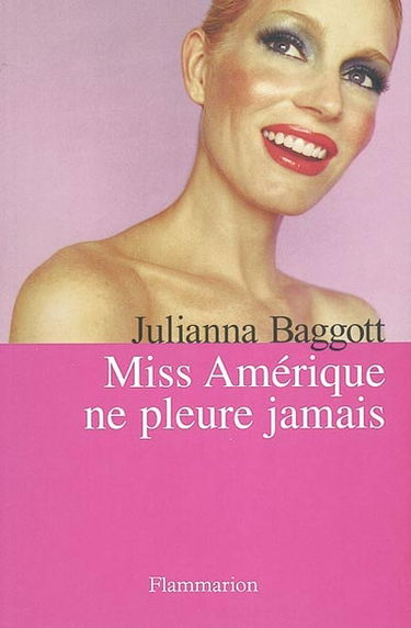 Miss Amérique ne pleure jamais