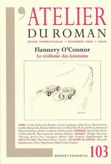Couverture de Atelier du roman (L'), n° 103. Flannery O'Connor : le réalisme des lointains