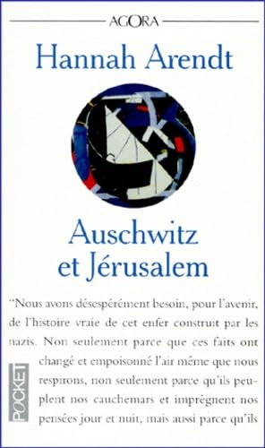 Auschwitz et Jérusalem