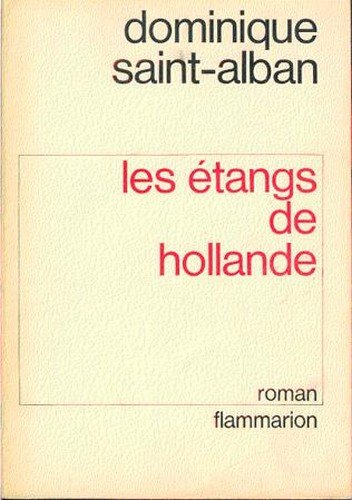 Couverture de Les étangs de Hollande
