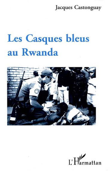 Les casques bleus au Rwanda