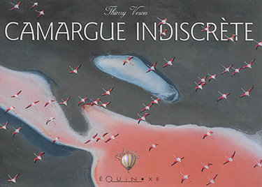 Couverture de Camargue indiscrète
