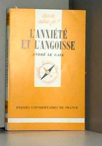 L'anxiété et l'angoisse