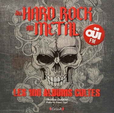 Couverture de Du Hard Rock au Métal : les 100 albums cultes