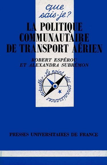 La politique communautaire de transport aérien