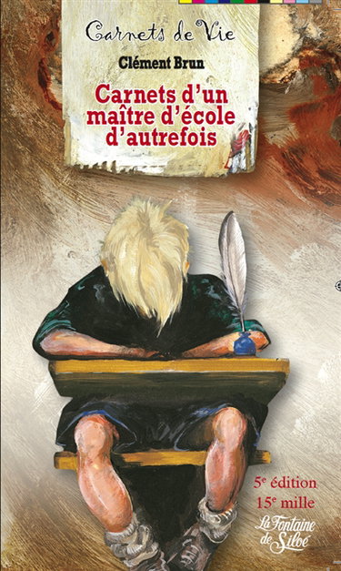 Couverture de Carnets d'un maître d'école autrefois